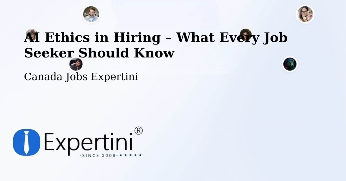 AI Ethics in Recruitment & Hiring – Simcoe - Simcoe, Canada Jobs Expertini