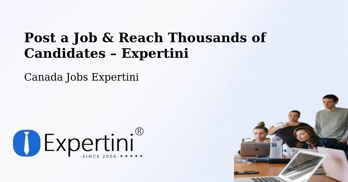 Post a Job in Simcoe – Hire the Right Talent - Simcoe, Canada Jobs Expertini